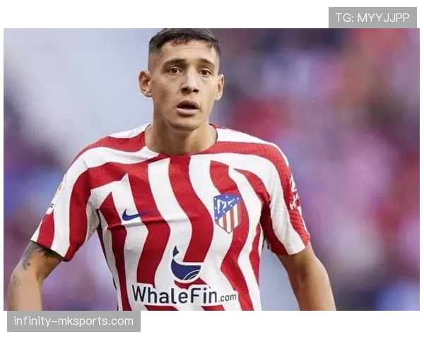 莫利纳马竞右后卫 莫利纳马竞右后卫