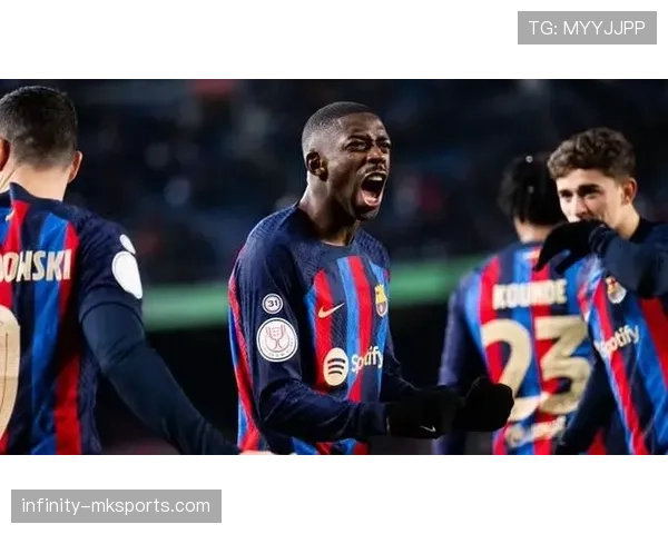 登贝莱：西甲冠军主力身份实现俱乐部荣誉突破